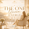 THE ONE: QUEEN ENERGY